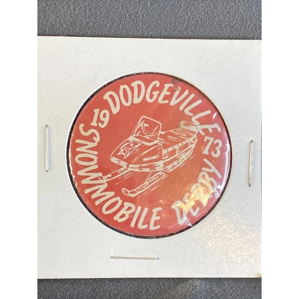 Vintage 1973 Snowmobile Derby Pinback Button Dodgeville Wisconsin